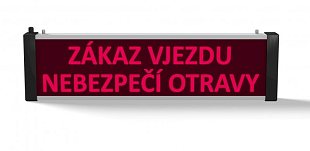 Einseitiges Schild SVN 722 LED Einfahrt verboten, Vergiftungsgefahr