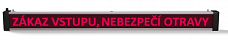 Einseitiges Schild SVN 1250 LED Zutritt verboten, Vergiftungsgefahr